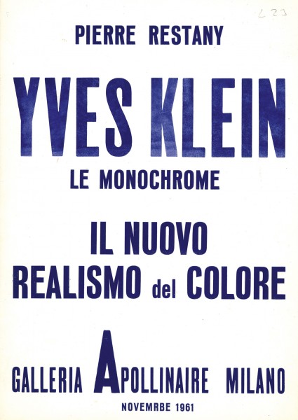 Yves Klein le monochrome : il nuovo realismo del colore
