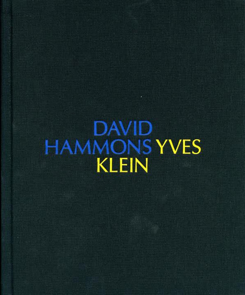Yves Klein / David Hammons