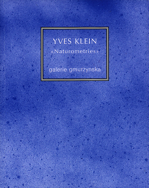 Yves Klein 'Naturometries'