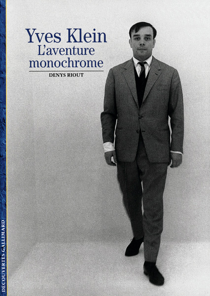 Yves Klein, L'aventure monochrome