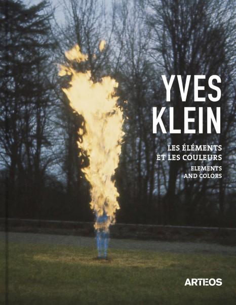 Yves Klein - Les éléments et les couleurs