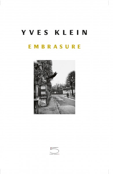 Yves Klein Embrasure