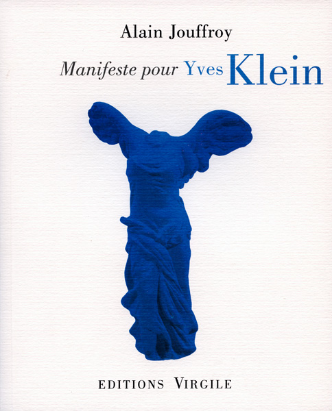Manifeste pour Yves Klein