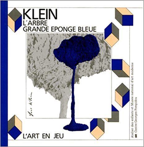 Klein, l'arbre, grande éponge bleue