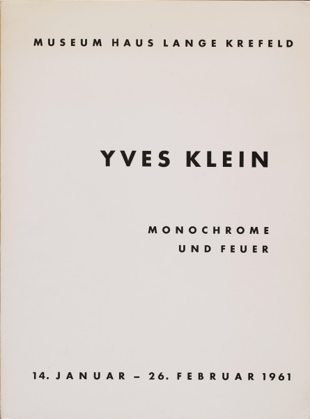 Yves Klein Monochrome und Feuer