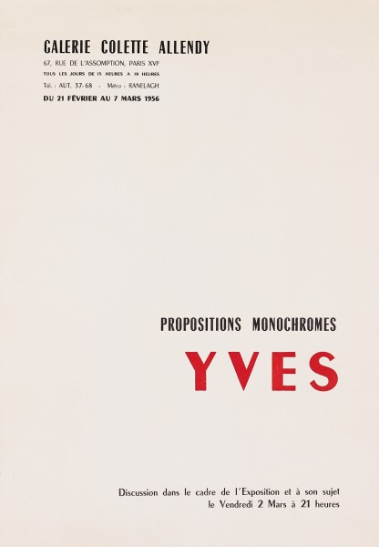 Affiche de l'exposition "Yves Propositions monochromes", Galerie Colette Allendy, Paris