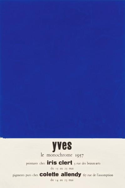 Poster for the double exhibition "Yves Klein, Propositions Monochromes" at Galerie Iris Clert and Galerie Colette Allendy