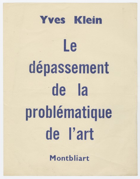 Poster for Yves Klein’s book "Overcoming the problematic of art"