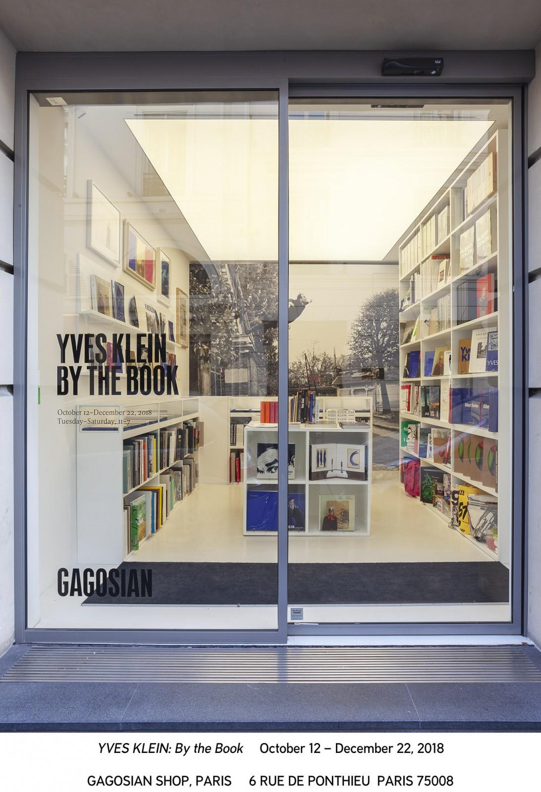 Vue de la boutique Gagosian, "Yves Klein: By The Book", 2018