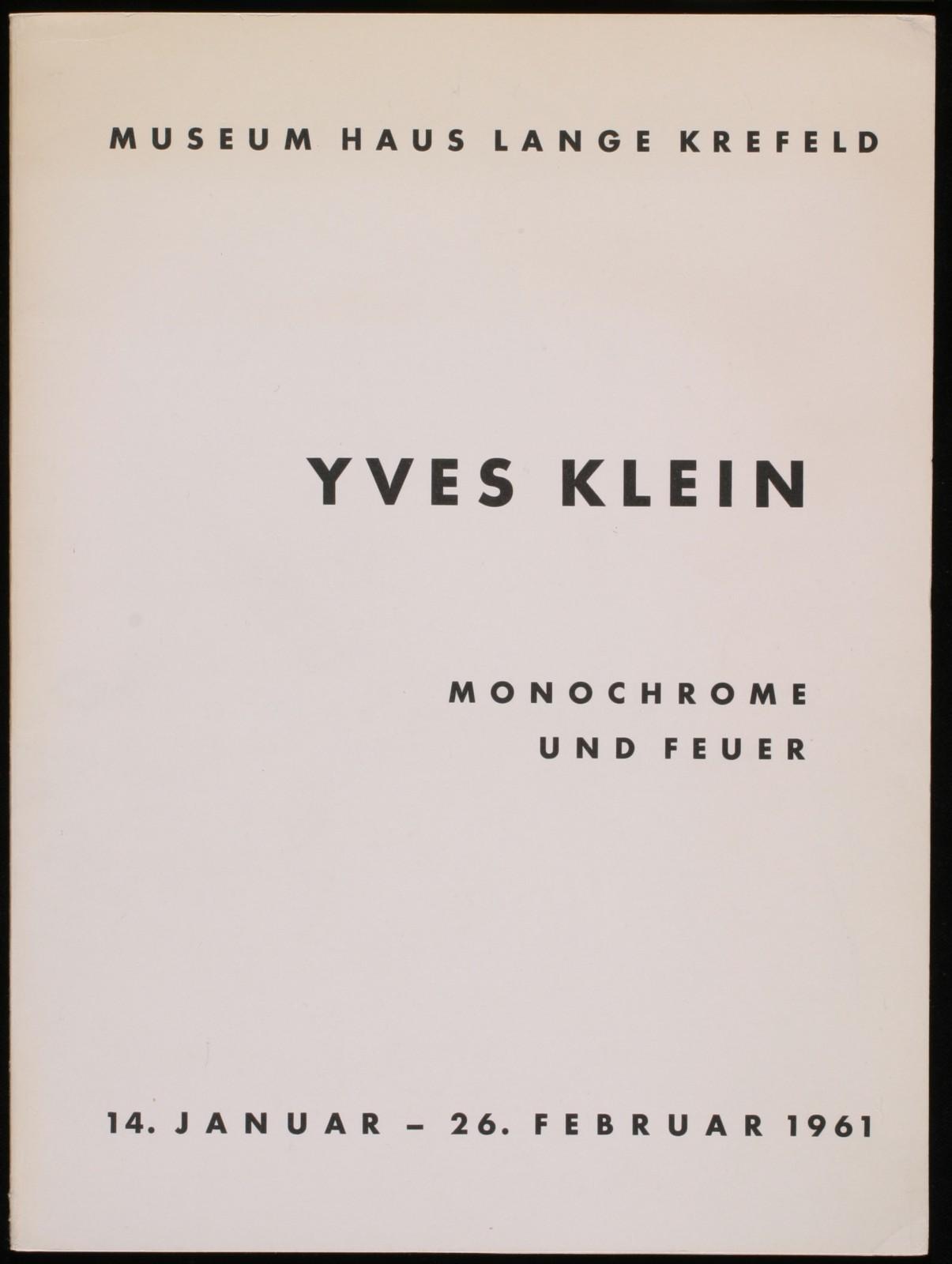 Catalogue de l'exposition : Yves Klein Monochrome und Feuer