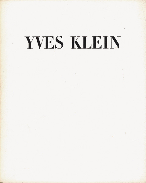 Catalogue d'exposition "Yves Klein", Galerie Alexandre Iolas Paris, 1965