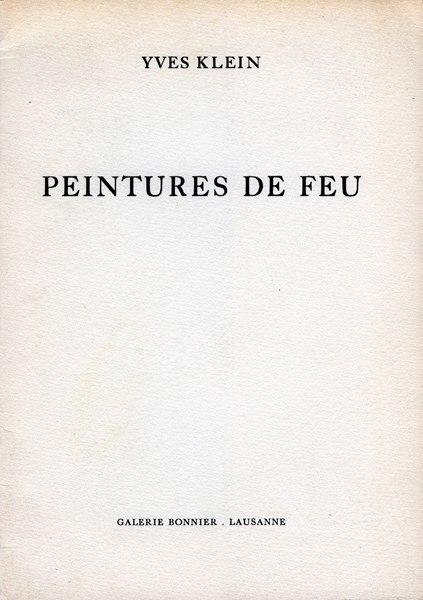 Catalogue d'exposition "Yves Klein : Peintures de feu", Galerie Bonnier, 1966